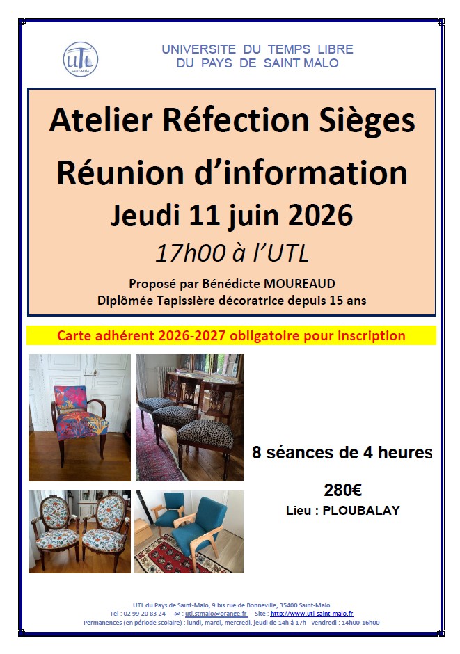 Jeudi 11 juin 2026 à 17h00 Réunion information atelier réfection de sièges